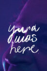 Yura Was Here Movie Streaming Online