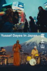 Yussef Dayes In Japan (Film) 富士山 Movie Streaming Online