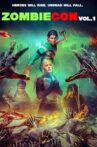 ZombieCON Vol. 1 Movie Streaming Online