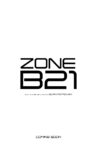 Zone B21 Movie Streaming Online
