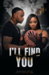 I’ll Find You Movie Streaming Online